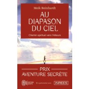  Au diapason du ciel - Chemin spirituel vers l'Ailleurs  