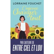  L'agence Changer tout  