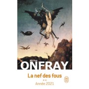  La nef des fous - Des nouvelles du Bas-Empire Tome 2, Année 2021  