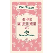  En finir naturellement avec les rhumatismes  