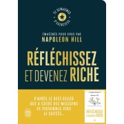  Réfléchissez et devenez riche - Le cahier d’exercices officiel - 52 semaines d’exercices imaginés pour vous par Napoleon Hill 