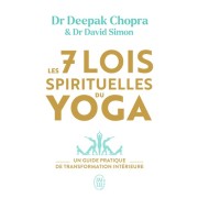  Les sept lois spirituelles du Yoga  