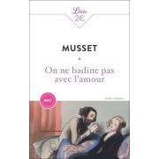  On ne badine pas avec l'amour - Bac 2025  
