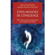  Etats modifiés de conscience  