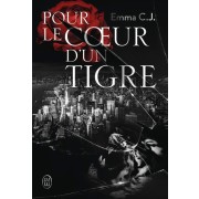  Pour le coeur d'un tigre - 1 