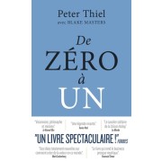  De zéro à un - Comment construire le futur  