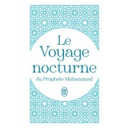  Le voyage nocturne du Prophète Muhammad  