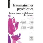  Traumatismes psychiques - Prise en charge psychologique des victimes 