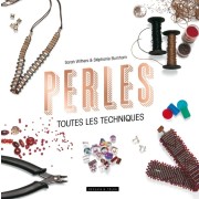  Perles - Toutes les techniques  