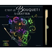  C'est le bouquet ! à gratter - Avec 1 stylet  