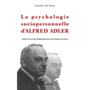  La psychologie sociopersonnelle d'Alfred Adler 