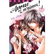  Avoue que tu m'aimes ! Tome 1  