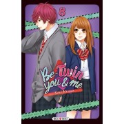  Be-Twin You & Me Tome 8  