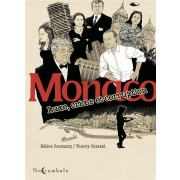  Monaco ; luxe, crime et corruption 