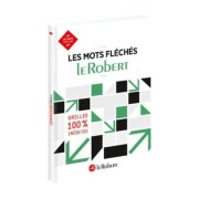  Les mots fléchés Le Robert 