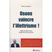  Osons vaincre l'illettrisme ! - Occasion  
