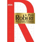  Le Petit Robert de la langue française et sa version numérique - 2026 