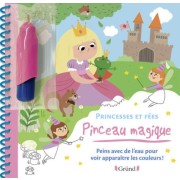  Princesses et fées - Peins avec de l'eau pour voir apparaitre les couleurs ! Avec un pinceau  