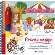  Pinceau magique Les Manèges 