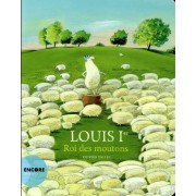  Louis Ier, roi des moutons 