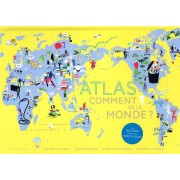  Atlas ; comment va le monde ? 