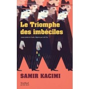  Le Triomphe des imbéciles 