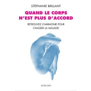  Quand le corps n'est plus d'accord  
