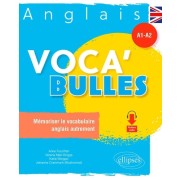  Anglais Voca'Bulles. A1A2 - Mémoriser le vocabulaire anglais autrement 