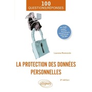  La protection des données personnelles en 100 Questions/Réponses 