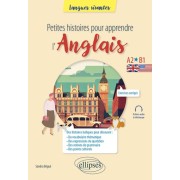  Petites histoires pour apprendre l'anglais - A2-b1 