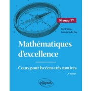  Mathématiques d'excellence - Niveau Première - Cours pour lycéens très motivés 