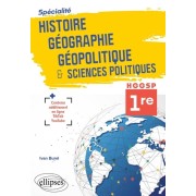  Spécialité Histoire, Géographie, Géopolitique, Sciences politiques. Première. 