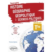  Spécialité Histoire, Géographie, Géopolitique, Sciences politiques. Terminale. 
