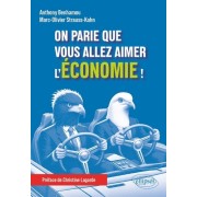  On parie que vous allez aimer l'économie ! 