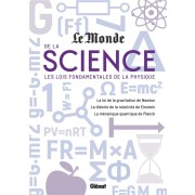  Le monde de la science : les lois fondamentales de la physique 
