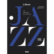  Le grand atlas du jazz 