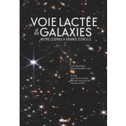  Cosmos - La Voie lactée et les galaxies - Notre cosmos à grande échelle  