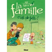  Le meilleur de Titeuf - La Famille - C'est pô juste !  
