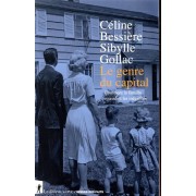  Le genre du capital ; comment la famille reproduit les inégalités 