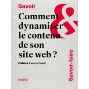  Comment dynamiser le contenu de son site web ?  