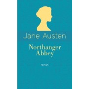  Northanger Abbey - Edition collector  