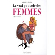  Le vrai pouvoir des femmes Tome 1  