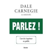  Parlez ! - L'art de s'exprimer en public  