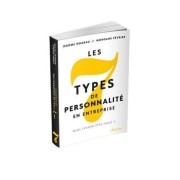  Les 7 types de personnalité en entreprise  
