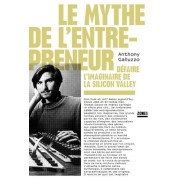  Le mythe de l'entrepreneur  