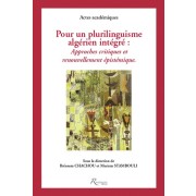  Pour un plurilinguisme algérien intègre : Approches critiques et renouvellement épistémique 