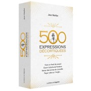  500 expressions décortiquées  