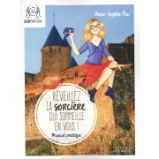  Réveillez la sorcière qui sommeille en vous !  