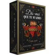  Dis-moi que tu m'aimes - Cartes oracle 