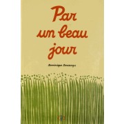  Par un beau jour  